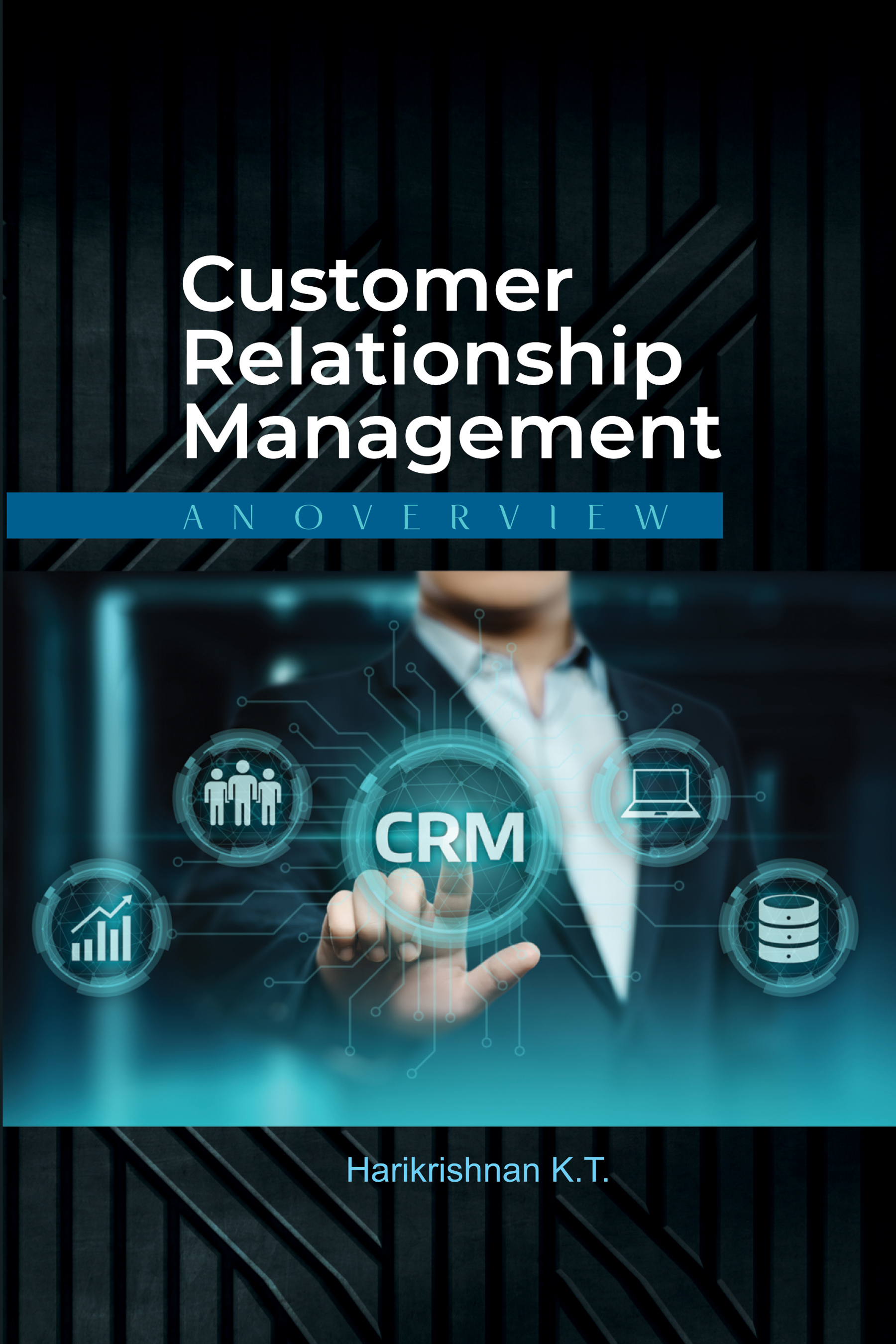 Customer Relationship Management